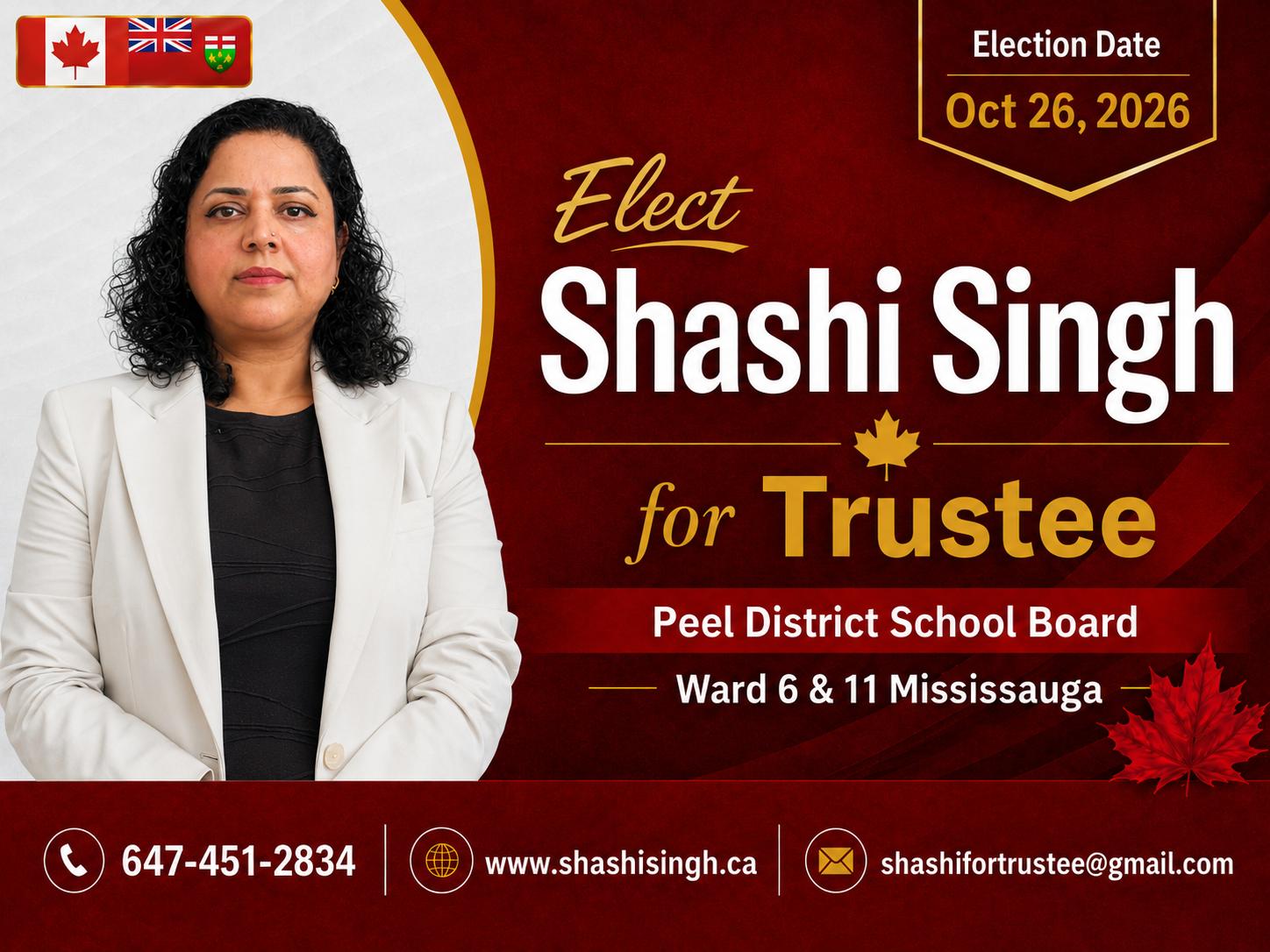 Shashi Singh – Peel District School Board Trustee Candidate